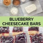 blueberry cheesecake bars ingredients and finished bars.
