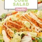 copycat Chick Fil A cobb salad with avocado ranch dressing.