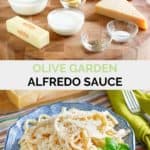 Olive Garden alfredo sauce ingredients and the finished dish.