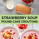 strawberry soup ingredients and the soup in two bowls.