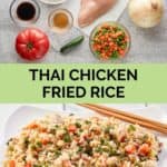 Thai chicken fried rice ingredients and the finished dish.