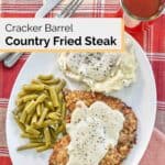 overhead view of homemade Cracker Barrel country fried steak and sides.