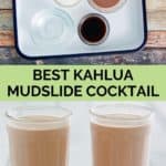 mudslide drink ingredients and two drinks.