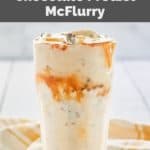 homemade McDonald's chocolate pretzel mcflurry with caramel topping.