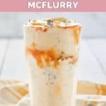 homemade McDonald's chocolate preztel mcflurry in a glass.
