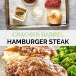 Cracker Barrel hamburger steak ingredients and two steaks with gravy on a plate.