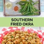 fried okra ingredients and the fried okra in a basket.