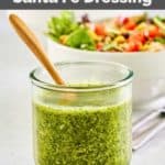a jar of homemade Santa Fe salad dressing.