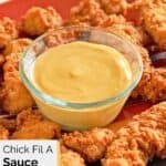 bowl of copycat Chick Fil A sauce.