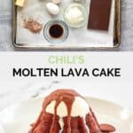 Chili's molten lava cake ingredients and the dessert on a plate.