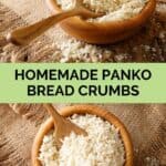 collage of homemade panko bread crumbs in a bowl.