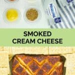 smoked cream cheese ingredients and a block with crackers.