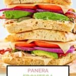 homemade Panera frontega chicken sandwich cut in half and stacked.