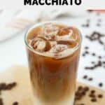 homemade Dunkin Donuts iced caramel macchiato drink.