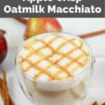 homemade Starbucks Apple Crisp Oatmilk Macchiato and cinnamon sticks.