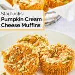 three homemade Starbucks pumpkin cream cheese muffins on a plate.