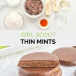 Girl Scout thin mints ingredients and the finished cookies.