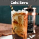 copycat Starbucks vanilla sweet cream cold brew iced coffee drink.
