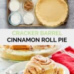 Cracker Barrel cinnamon roll pie ingredients and a slice on a plate.