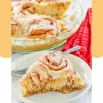 homemade Cracker Barrel cinnamon roll pie slice and a fork on a plate.