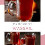homemade wassail in glass mugs.