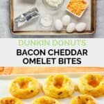 Dunkin omelet bites ingredients and six finished bacon cheddar omelet bites.