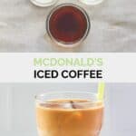 McDonald's iced coffee ingredients and the finished drink.