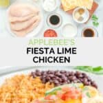 Applebee's fiesta lime chicken ingredients and the finished dish.