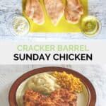 copycat cracker barrel sunday chicken ingredients and the finished dish.