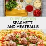 Copycat Olive Garden spaghetti and meatballs ingredients and the finished dish.