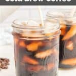 homemade Starbucks cold brew in a mason jar.