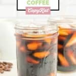 homemade Starbucks cold brew coffee with ice in a mason jar.