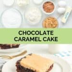 Chocolate caramel cake ingredients and a slice on a plate.