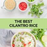 Cilantro rice ingredients and the finished dish.