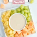 Overhead view of a platter with homemade Jason's Deli fruit dip and fresh fruit.
