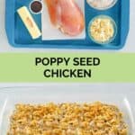 Poppy seed chicken casserole ingredients and the finished dish.