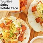 Overhead view of homemade Taco Bell spicy potato tacos.