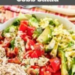 Homemade Brown Derby cobb salad in a large bowl.