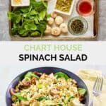 Copycat Chart House spinach salad ingredients and the finished salad.