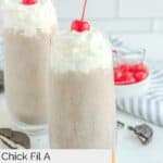 Homemade Chick Fil A cookies and cream milkshake and cherries.