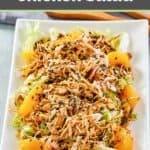 Chinese Chicken Salad with mandarin oranges, chow mein noodles, and almonds.