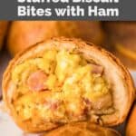 Homemade Dunkin stuffed biscuit bite with egg, ham, and cheese.