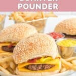 Homemade McDonald's quarter pounder burgers and fries on a plate.