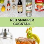 Red snapper cocktail ingredients and the finished drink.