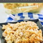 Ritz cracker chicken casserole on a square plate and in a glass baking dish.