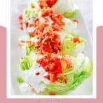 Classic wedge salads on a long platter.