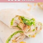 Closeup of homemade Chick Fil A cool wrap cut in half and stacked.