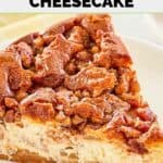 Closeup of homemade Olive Garden apple praline cheesecake slice.