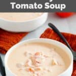 Homemade 4B's creamy tomato soup in bowls.