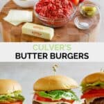 Copycat Culver's butter burger ingredients and the finished burger.